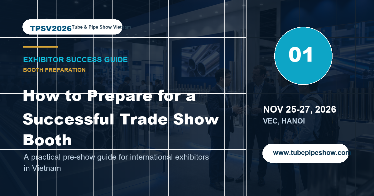 How to Prepare for a Successful Trade Show Booth in Vietnam